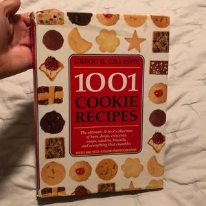 1001 Cookie Recipes by Gregg R. Gillespie